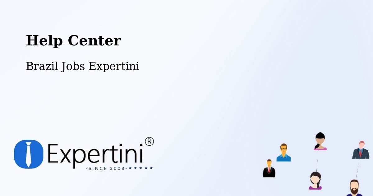 Help Center - Brazil Jobs Expertini