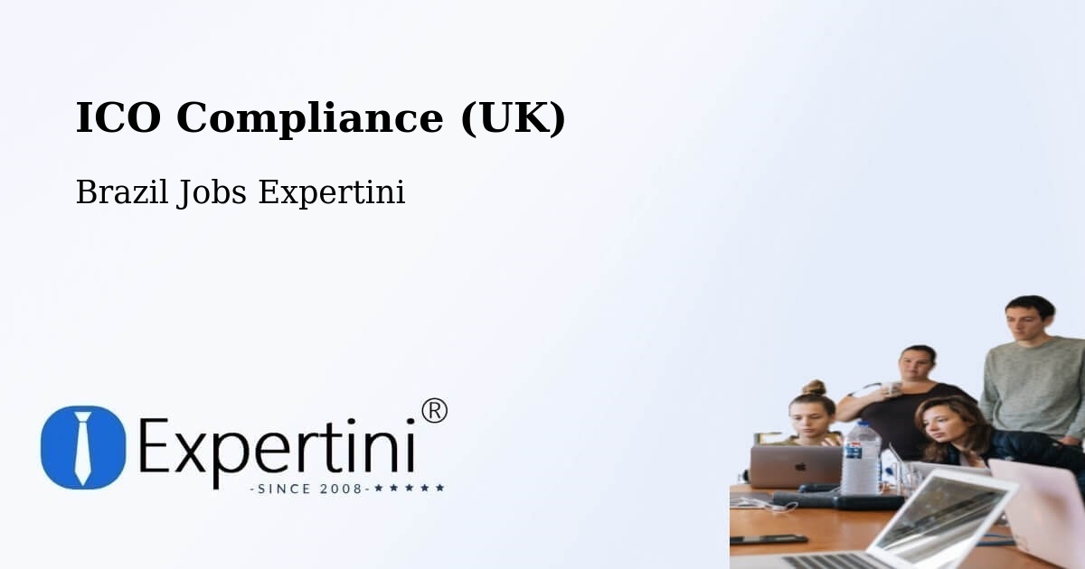 UK Data Protection & ICO Compliance – Ipameri - Brazil Jobs Expertini