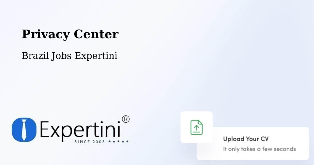 Privacy Center - Brazil Jobs Expertini