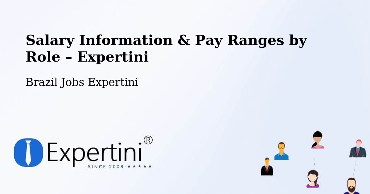 Salary Information & Pay Ranges – Ipameri - Ipameri, Brazil Jobs Expertini